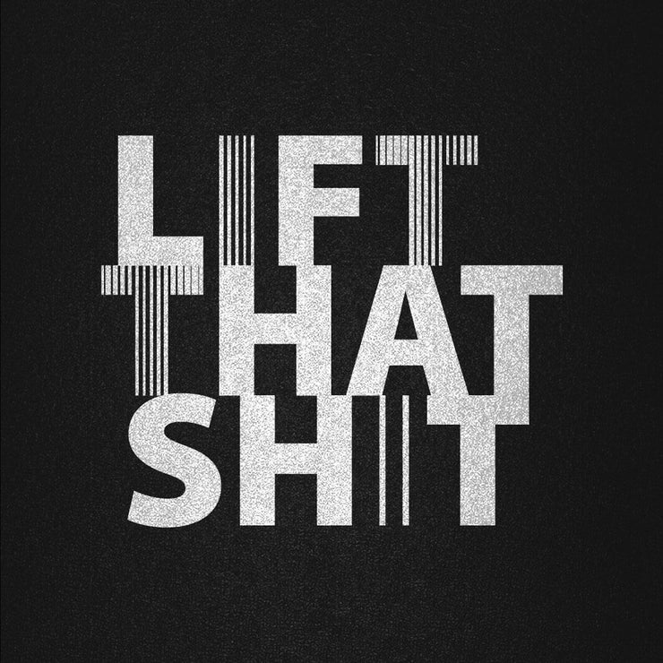 Workout Matte // LIFT THAT SHIT